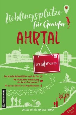 Lieblingsplätze für Genießer - Ahrtal