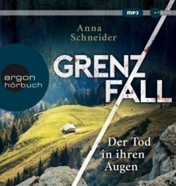 Grenzfall - Der Tod in ihren Augen, 1 Audio-CD, 1 MP3