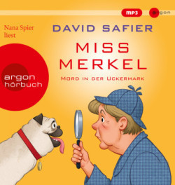 Miss Merkel: Mord in der Uckermark, 1 Audio-CD, 1 MP3