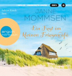 Ein Fest im kleinen Friesencafé, 1 Audio-CD, 1 MP3