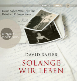 Solange wir leben, 2 Audio-CD, 2 MP3