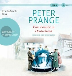 Eine Familie in Deutschland, 3 Audio-CD, 3 MP3