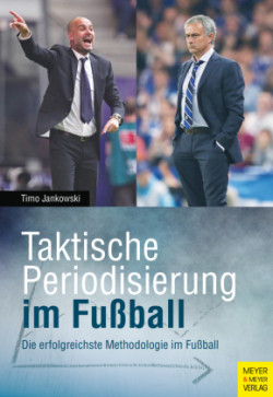 Taktische Periodisierung im Fußball