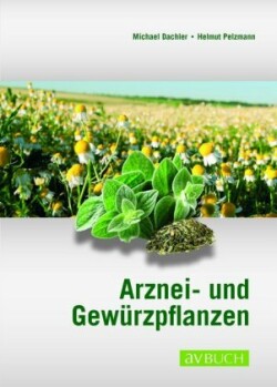 Arznei- und Gewürzpflanzen