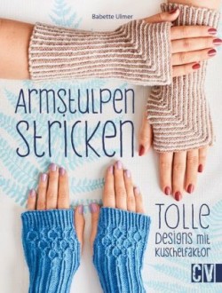 Armstulpen stricken