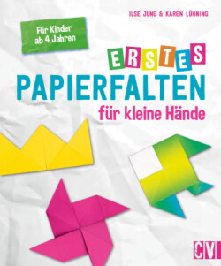 Erstes Papierfalten für kleine Hände