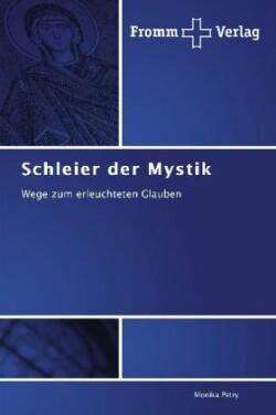 Schleier der Mystik