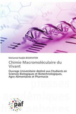 Chimie Macromoléculaire du Vivant