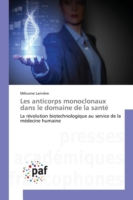 Les anticorps monoclonaux dans le domaine de la santé