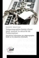 Stéganographie basée chaos pour assurer la sécurité de l'information