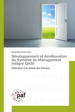 Développement Et Amélioration Du Système de Management Intégré Qhse