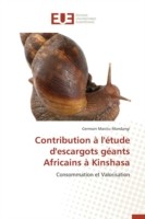 Contribution à l'étude d'escargots géants africains à kinshasa