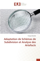 Adaptation de Schémas de Subdivision Et Analyse Des Artefacts