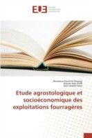 Etude Agrostologique Et Socioéconomique Des Exploitations Fourragères