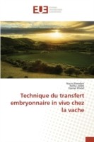 Technique Du Transfert Embryonnaire in Vivo Chez La Vache