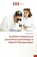 Synthese Chalcones Et Pyrazolines Quinoleique A Objectif Therapeutique