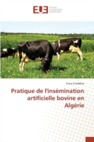 Pratique de Linsémination Artificielle Bovine En Algérie
