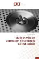 Etude Et Mise En Application de Stratégies de Test Logiciel