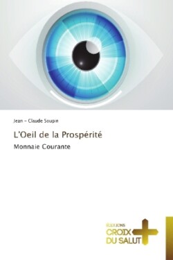 L'oeil de la prospérité