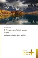 À l'Écoute Du Soleil Levant Tome 1