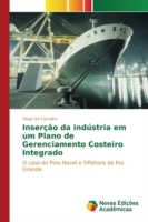 Inserção da indústria em um Plano de Gerenciamento Costeiro Integrado