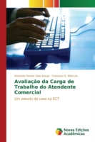 Avaliação da Carga de Trabalho do Atendente Comercial
