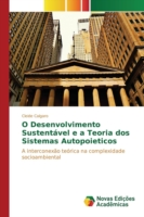 O Desenvolvimento Sustentável e a Teoria dos Sistemas Autopoieticos