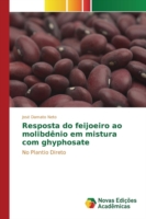 Resposta do feijoeiro ao molibdênio em mistura com ghyphosate