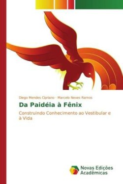 Da Paidéia à Fênix