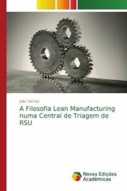 Filosofia Lean Manufacturing numa Central de Triagem de RSU