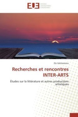 Recherches Et Rencontres Inter-Arts