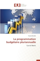 La Programmation Budg�taire Pluriannuelle