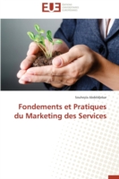 Fondements Et Pratiques Du Marketing Des Services