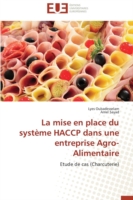 La Mise En Place Du Syst�me Haccp Dans Une Entreprise Agro-Alimentaire