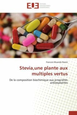 Stevia,une plante aux multiples vertus