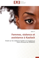 Femmes, violence et assistance à Kaolack