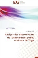 Analyse des déterminants de l'endettement public extérieur du Togo