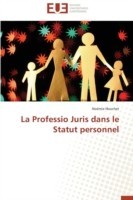 La Professio Juris Dans Le Statut Personnel