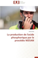 La Production de l'Acide Phosphorique Par Le Proc�d�s Nissan