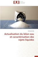 Actualisation Du Bilan Eau Et Caractérisation Des Rejets Liquides
