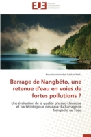 Barrage de Nangbéto, Une Retenue d'Eau En Voies de Fortes Pollutions ?