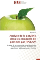 Analyse de la Patuline Dans Les Compotes de Pommes Par Hplc/UV