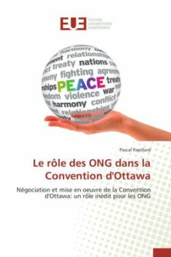 Le R�le Des Ong Dans La Convention d'Ottawa