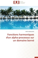 Fonctions Harmoniques d'Un Alpha-Processus Sur Un Domaine Born�