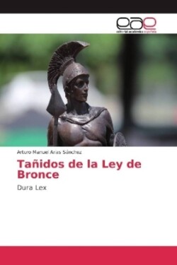 Tañidos de la Ley de Bronce