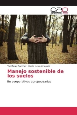 Manejo sostenible de los suelos