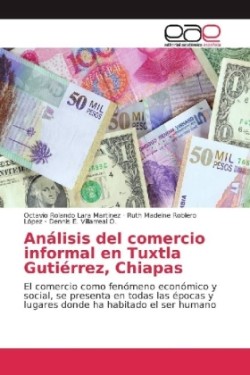 Análisis del comercio informal en Tuxtla Gutiérrez, Chiapas
