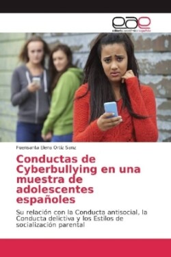 Conductas de Cyberbullying en una muestra de adolescentes españoles