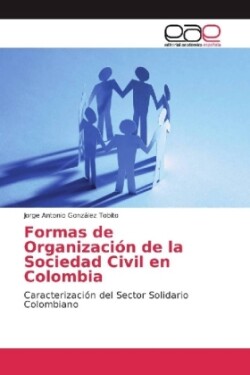 Formas de Organización de la Sociedad Civil en Colombia