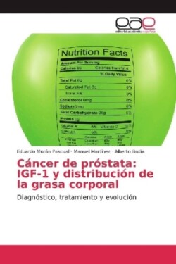 Cáncer de próstata: IGF-1 y distribución de la grasa corporal